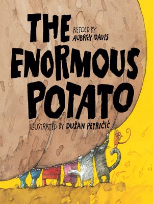cover image of The Enormous Potato